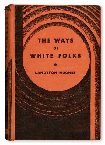 (LITERATURE AND POETRY.) HUGHES, LANGSTON. The Ways of White Folks.